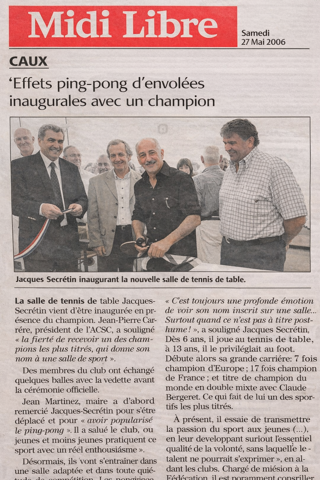 Pourquoi notre salle s’appelle “Jacques Secrétin”