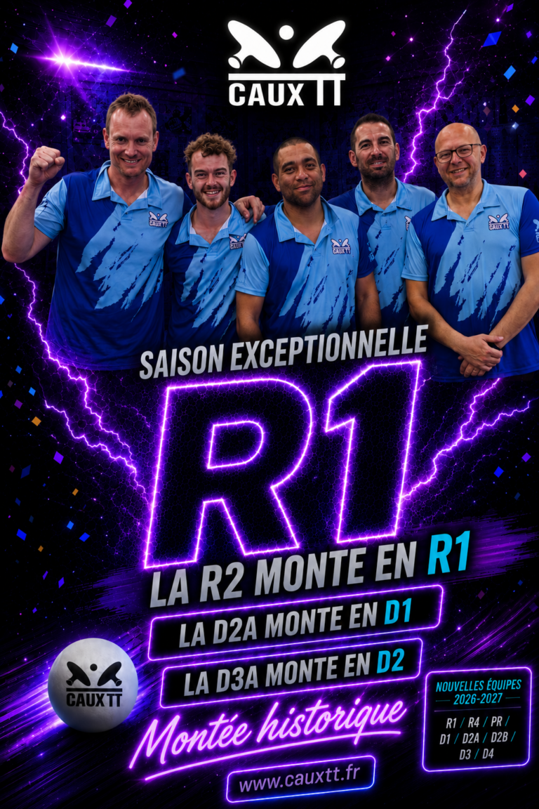 Caux TT entre dans l’histoire : une montée en R1 et une saison gravée dans le bois des raquettes 🏓🔥
